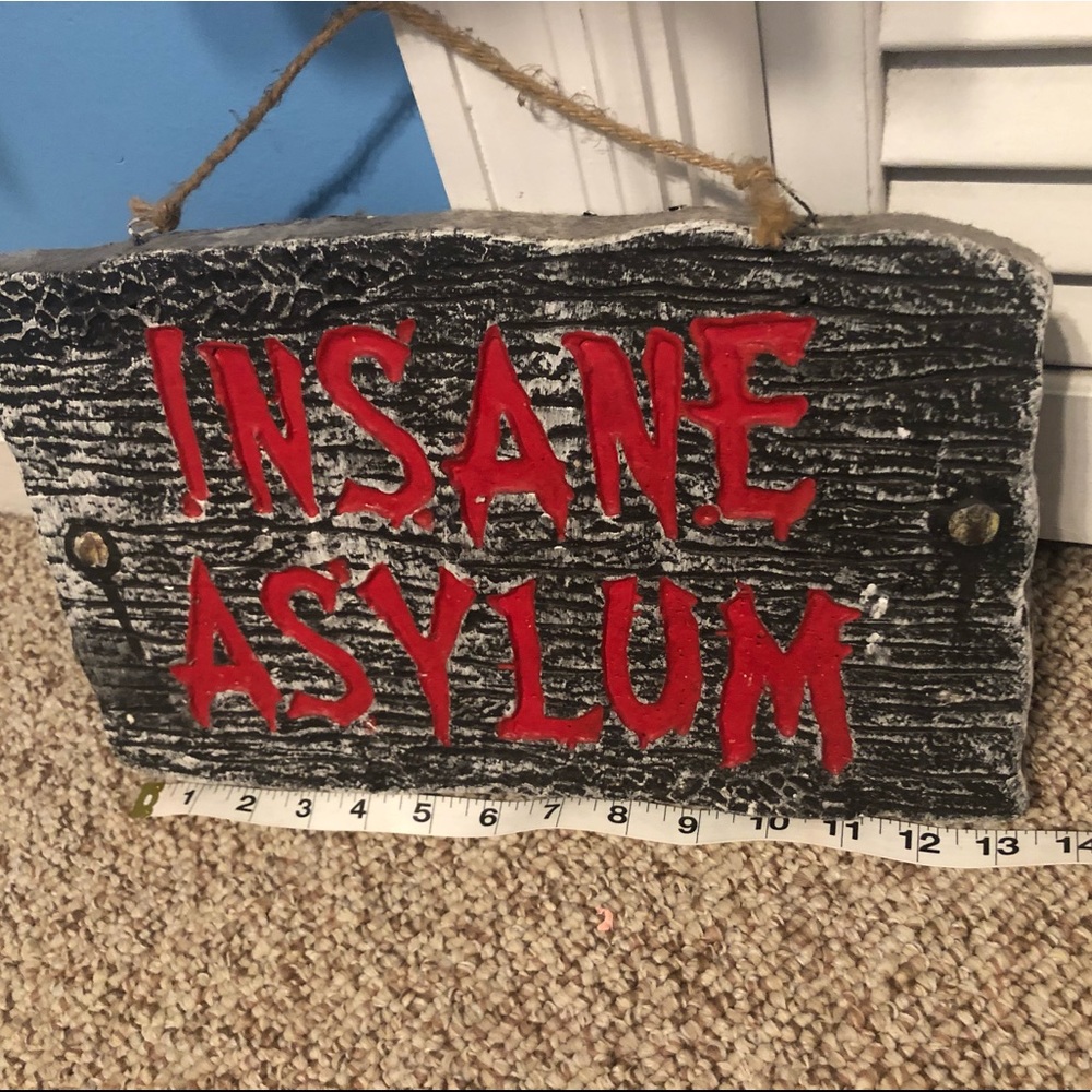 INSANE ASYLUM SIGN Halloween - Picture 2 of 3